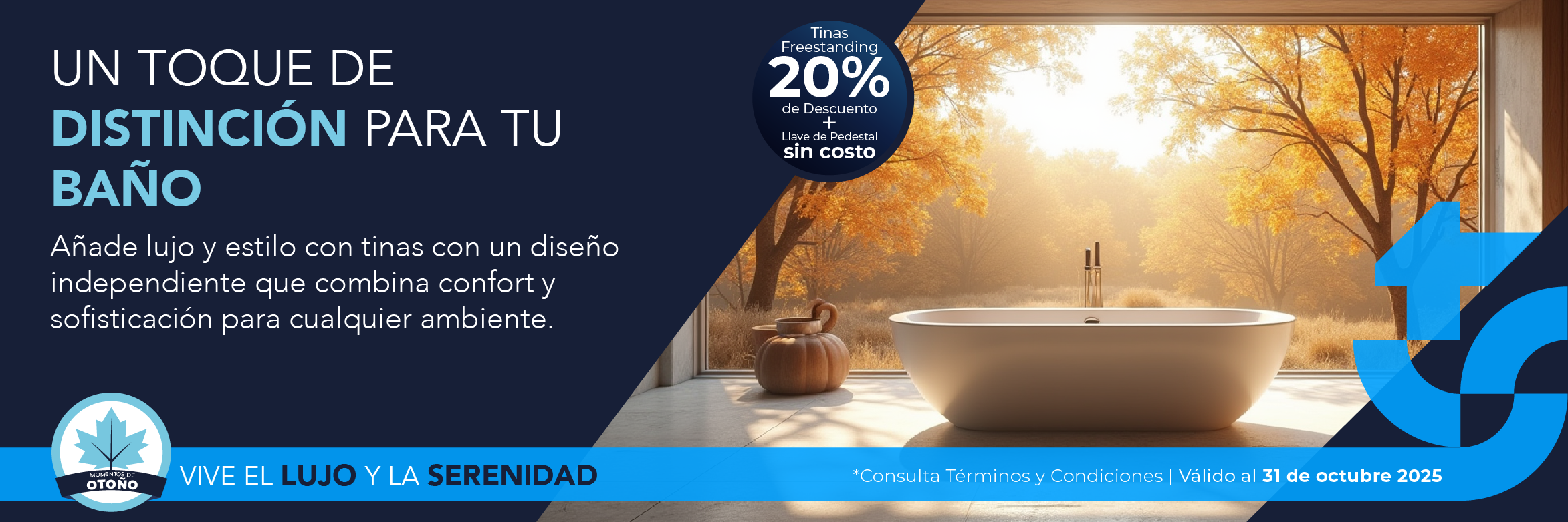 Tinas freestanding TotalSpa con 20% de descuento y llave de pedestal gratis en campaña Momentos de Otoño