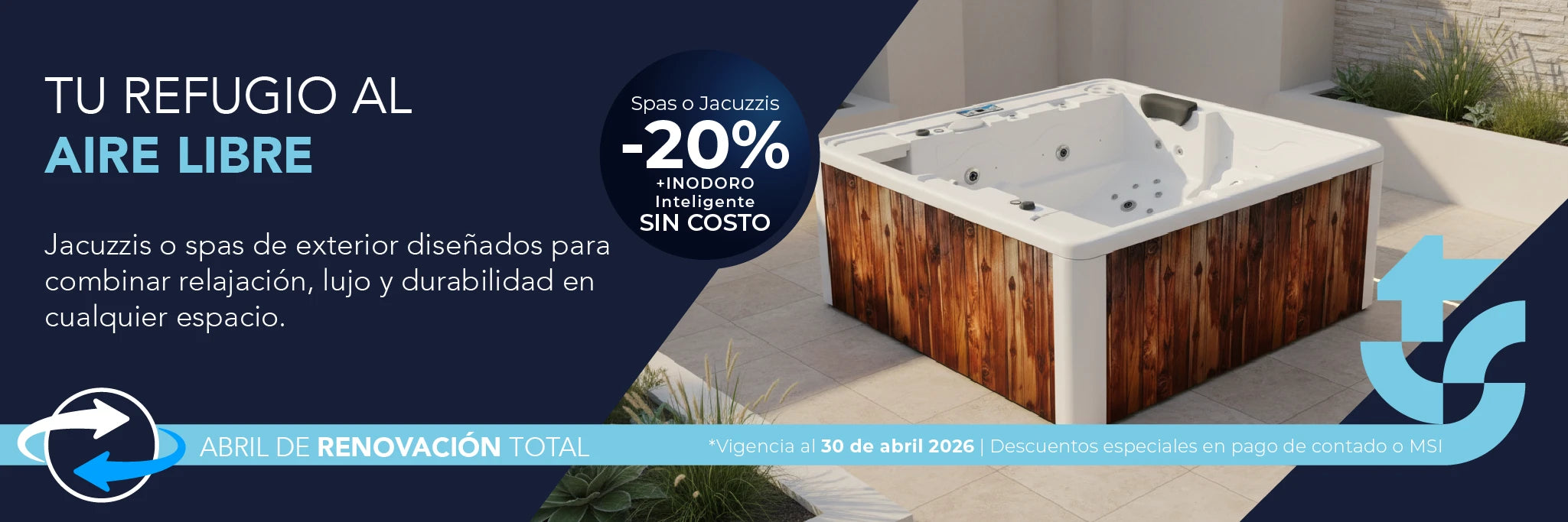 spa o jacuzzis con 20% de descuento + inodoro inteligente abril 2026