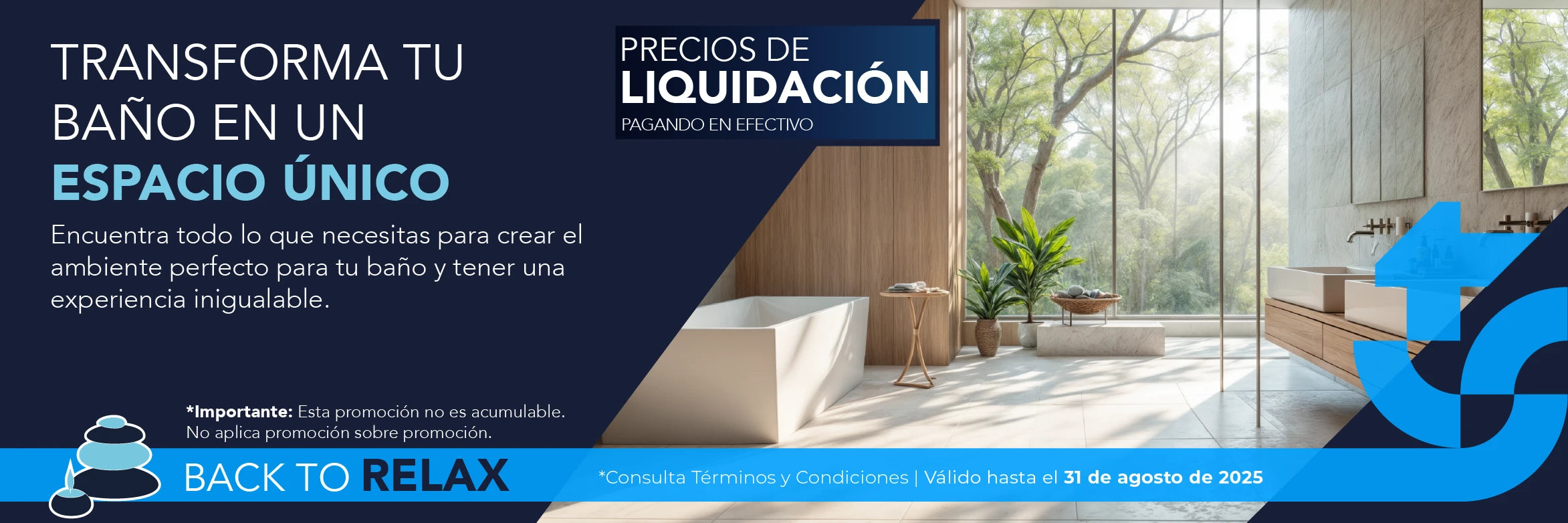 Back to Relax agosto 2025 - Todo para transformar tu baño con precios de liquidación en efectivo o hasta 12 meses sin intereses - TotalSpa